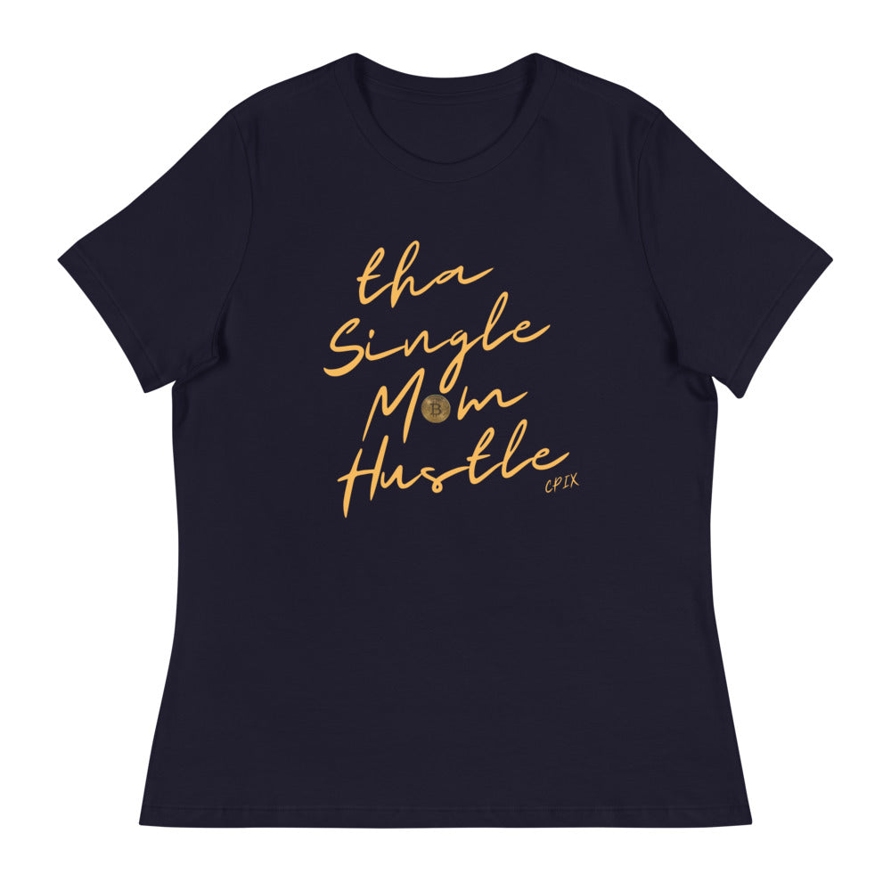 Tha Single Mom Hustle Tee