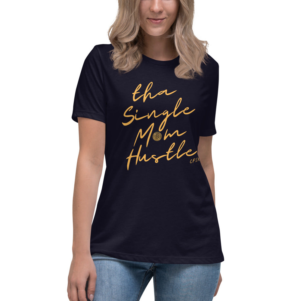 Tha Single Mom Hustle Tee